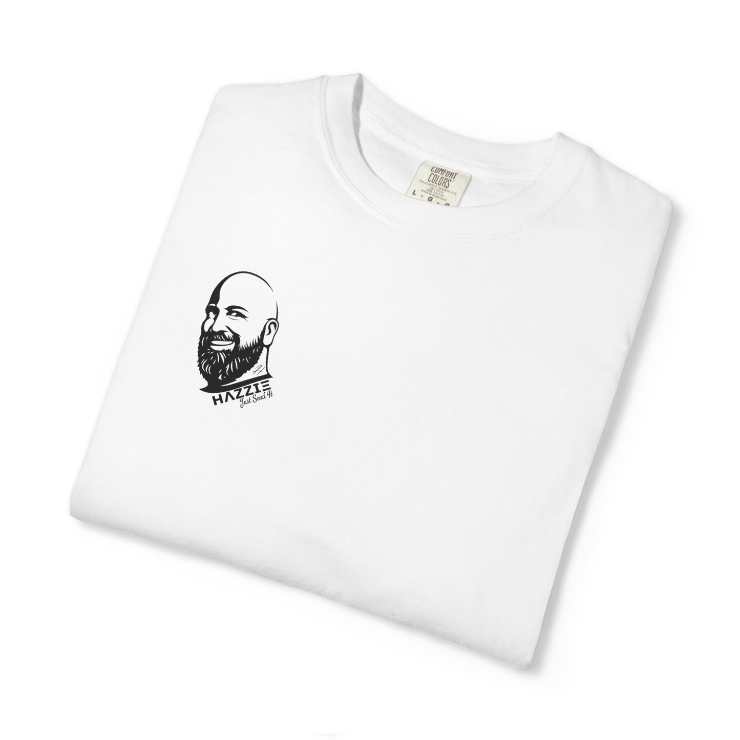 HAZZIE 'Just Send It' T-Shirt — Black & White Logo Front, Large Back Text