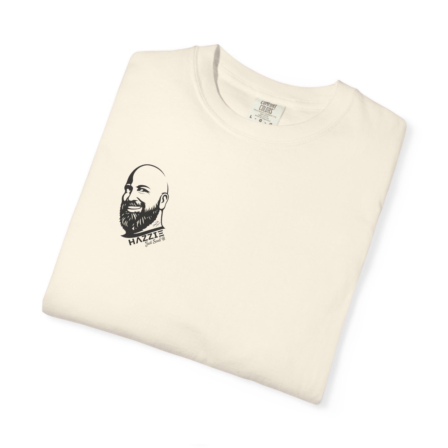 HAZZIE 'Just Send It' T-Shirt — Black & White Logo Front, Large Back Text