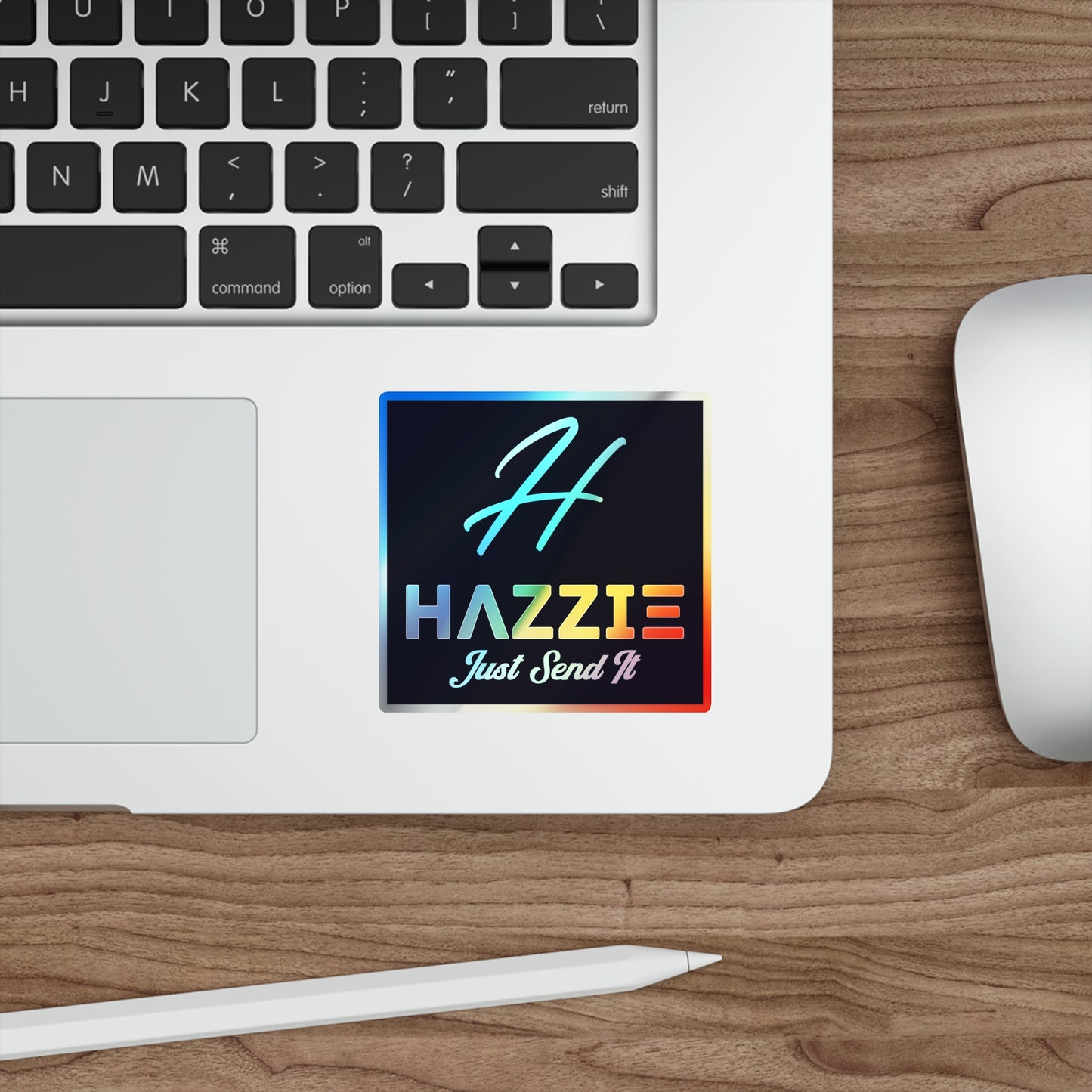 Holographic 'Hazzie Just Send It' Die-Cut Sticker