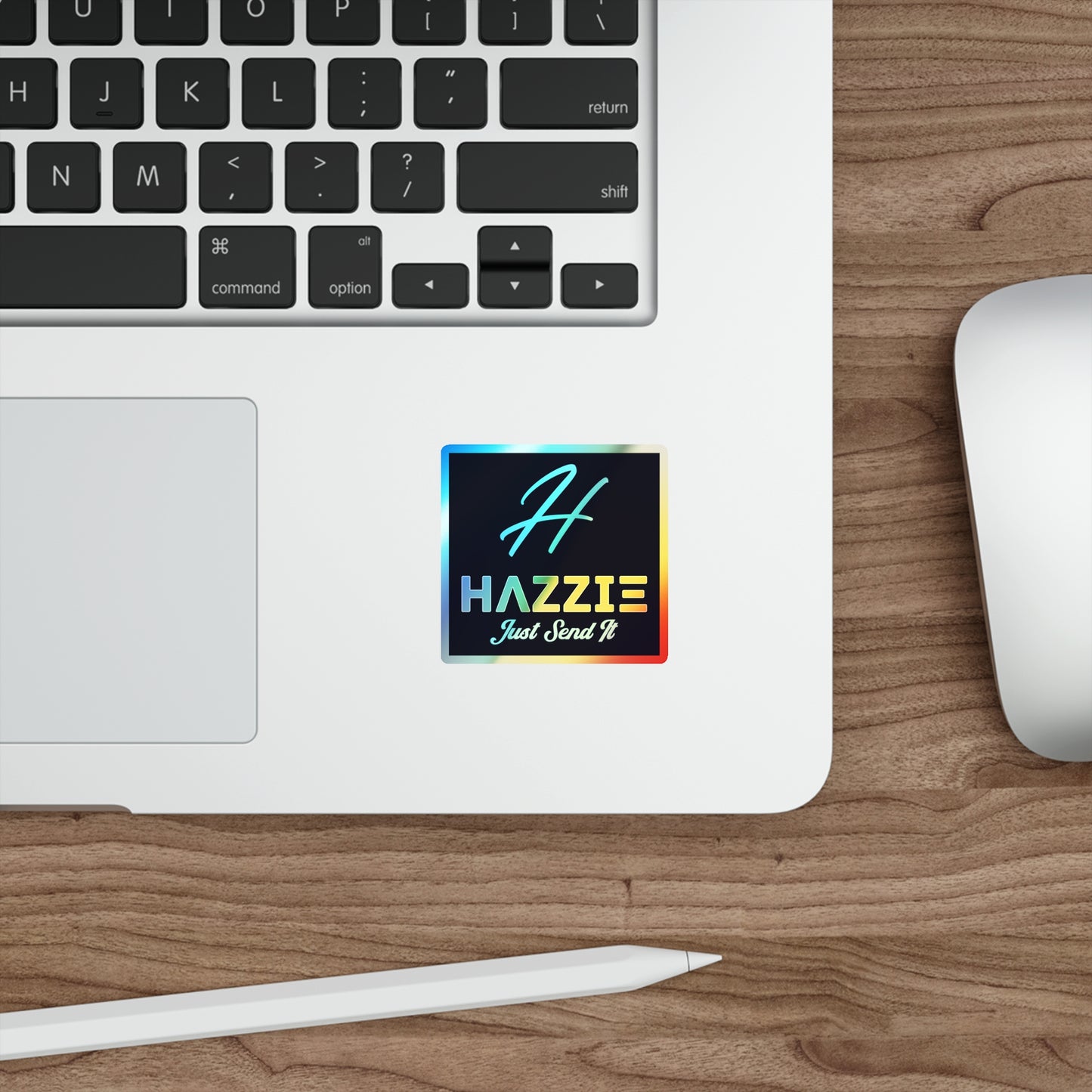 Holographic 'Hazzie Just Send It' Die-Cut Sticker