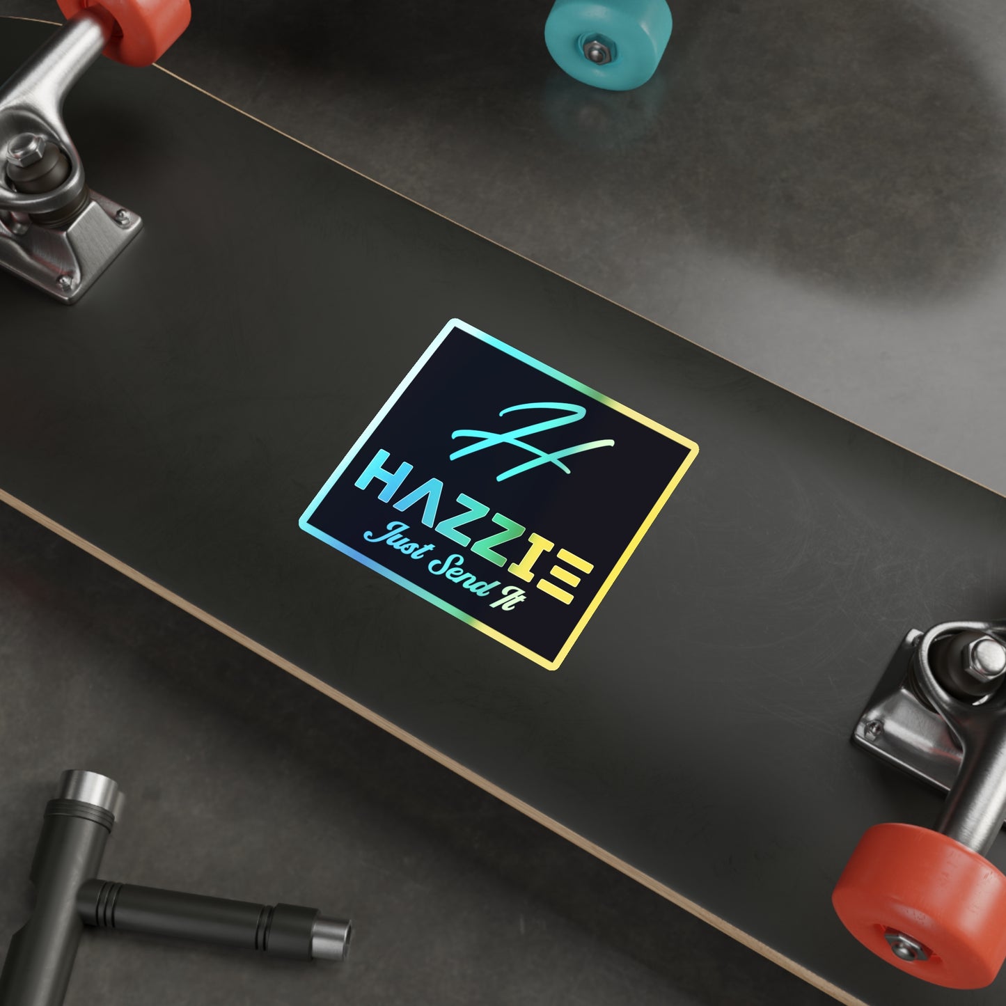 Holographic 'Hazzie Just Send It' Die-Cut Sticker