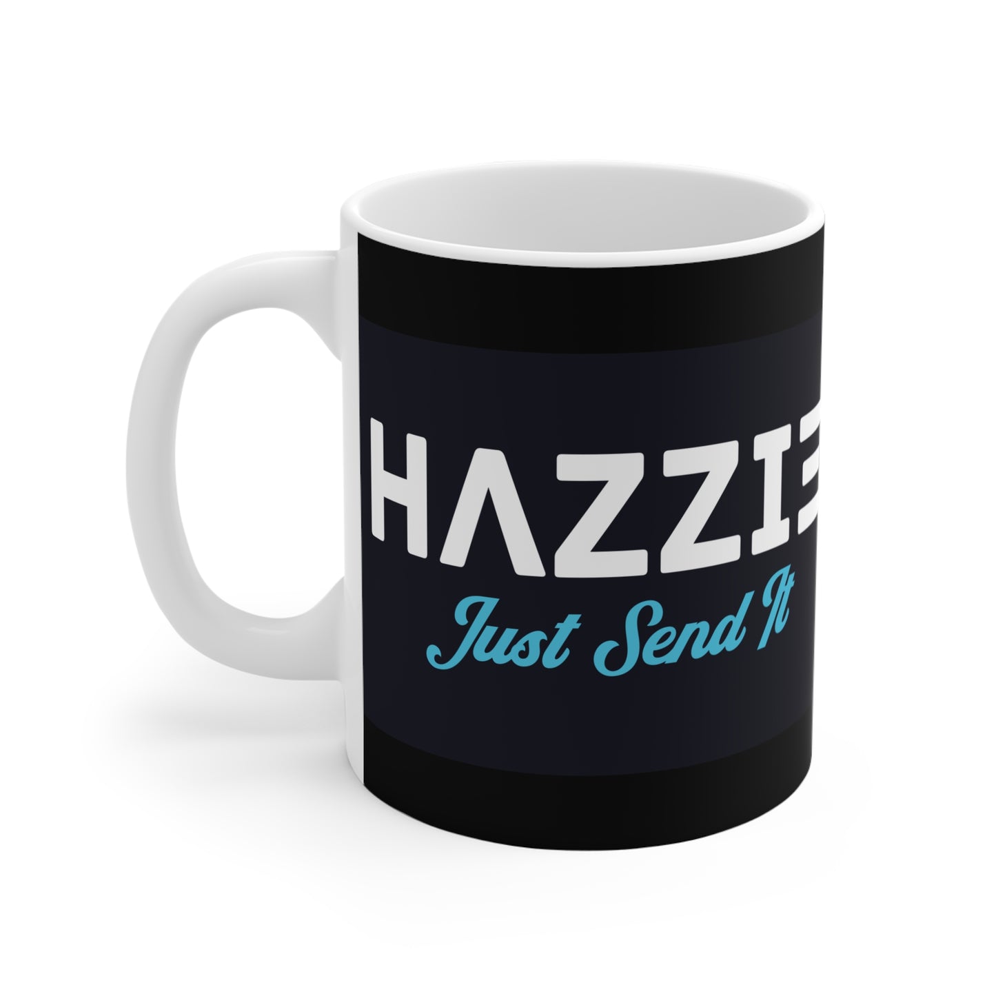 HAZZIE “Just Send It” Coffee Mug (11oz)